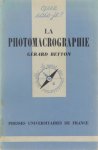 Gérard Betton - La photomacrographie
