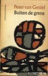 Gestel, P. van - Buiten de grens