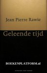 Rawie, Jean Pierre - Geleende tijd