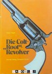 Claus Hager - Die Colt "Root" -Revolver