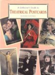 Bonynge, Richard - A Collector's Guide to Theatrical Postcards Bonynge, Richard - A Collector's Guide to Theatrical Postcards