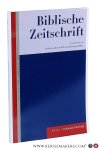 Scoralick, Prof. Dr. Ruth / Christoph Gregor Müller / a.o. (eds.). - Biblische Zeitschrift. Volume 65 (2021) Heft 1.