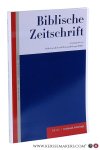 Scoralick, Prof. Dr. Ruth / Christoph Gregor Müller / a.o. (eds.). - Biblische Zeitschrift. Volume 65 (2021) Heft 1.