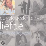 Tineke Beishuizen - Vele gezichten van liefde