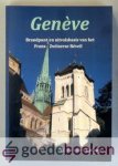 Zwaag, W. van der - Geneve --- Brandpunt en uitvalsbasis van het Frans-Zwitserse Reveil