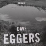 Eggers, Dave - Helden van de grens