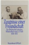 Wilhelm Reich A S Neill Beverley R Placzek - Zeugnisse einer Freundschaft : der Briefwechsel zwischen Wilhelm Reich und A.S. Neill, 1936-1957