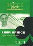 Westra, Berry - Leer bridge met Berry Westra Deel 1