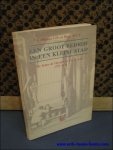 LIS, Catharina & SOLY, Hugo. - EEN GROOT BEDRIJF IN EEN KLEINE STAD. De firma De Heyder & Co. te Lier 1757 - 1834.