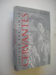 Echevarria, Roberto - Love and the Law in Cervantes