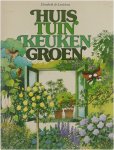 Lestrieux Elisabeth de (1928-2008) (Ellen Eugénie) Hageman Kees Alting Jo (1924-) - Huis tuin keuken groen