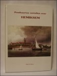 DE BRUYN, WILLY. - Postkaarten vertellen over Hemiksem