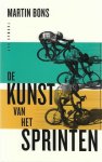 Bons, Martin - De kunst van het sprinten