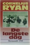 Cornelius Ryan - De langste dag - Normandië 1944