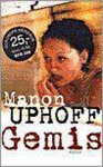 Manon Uphoff - Gemis