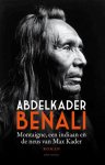 Abdelkader Benali 10207 - Montaigne, een indiaan en de neus van Max Kader