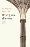 Samuel Butler - (1) De Weg Van Alle Vlees