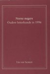 Gemert, Lia van. - Norse negers. Oudere letterkunde in 1996