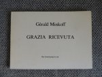 Gérald Minkoff - Grazia ricevuta - Ce petit précis des Nouveaux miracles de la géométrie - Laurel et Hardy
