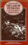 Rose, Jacqueline - The case of Peter Pan or, The impossibility of children's fiction.