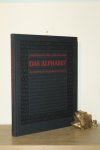 KIERMEIER-DEBRE, Joseph / VOGEL, Fritz Franz - Das Alphabet. Die Bildwelt der Buchstaben von A bis Z .