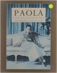 Mario Danneels - Paola : van "la dolce vita" tot koningin