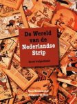 KOUSEMAKER, KEES. & HEER, MARGREET DE. - De wereld van de Nederlandse strip. Groot knipselboek.