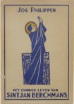 Philippen Jos - Het zonnige leven van Sint Jan Berchmans