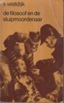 Vestdijk (Harlingen, 17 oktober 1898 - Utrecht, 23 maart 1971), Simon - De filosoof en de sluipmoordenaar - Het uitgangspunt van deze roman is historisch: de onopgehelderde sluipmoord op koning Karel de Twaalfde, de Zweedse veroveraar uit het begin van de 18e eeuw. Voltaire schreef een biografie over deze koning. Vestdijk (Harlingen, 17 oktober 1898 - Utrecht, 23 maart 1971), Simon - De filosoof en de sluipmoordenaar - Het uitgangspunt van deze roman is historisch: de onopgehelderde sluipmoord op koning Karel de Twaalfde, de Zweedse veroveraar uit het begin van de 18e eeuw. Voltaire schreef een biografie over deze koning.