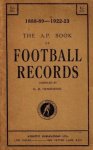 Henderson, G.D. - The Athletic Publication Book of Football Records, 1888-89 to 1922-23