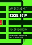 Ben Groenendijk - Aan de slag met Excel 2019