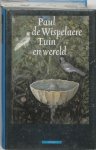 Paul de Wispelaere - Tuin En Wereld