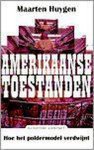 M. Huygen - AMERIKAANSE TOESTANDEN