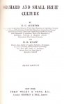 E.C. Auchter & H.B. Knapp - Orchard and small fruit culture