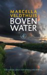 Marcella Veldthuis - Boven water