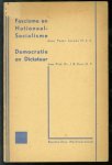 Jacobs (Pater ; M.S.C.), Kors, J.B. - Democratie en dictatuur, Fascisme en nationaal-socialisme. Democratie en dictatuur