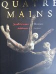Kenyon-Jackson, D./ Frans Jansen - Quatre Mains. / Jean & Marianne Bremers.  - beeldhouwers/sculptors