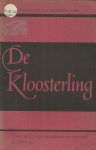 diverse - De kloosterling. Normalisering religieuze leven. Verslag congres der actieve vr.rel. 14-16 juni 1965