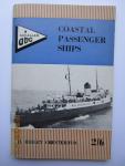 Chesterton, D. Ridley - Coastal  Passenger  Ships  (Edition 1963)