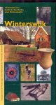 Steehouwer, K.J. - Winterswijk: eine Radtour durch die Geschichte eines Nationalparks (Cultuurhistorische Routes in Nederland)