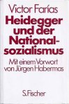 Farías, Victor - Heidegger und der Nationalsozialismus
