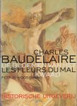 Baudelaire, Charles - De bloemen van het kwaad.