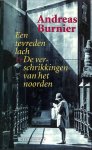 A. Burnier - Een tevreden lach ; De verschrikkingen van het noorden / Meulenhoff editie / 1657