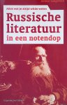Langeveld, Arthur - Alles wat je wilde weten: Russische literatuur in een notendop