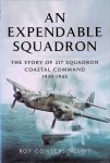 Nesbit, Roy Conyers - An Expendable Squadron. The Story of 217 Squadron, Coastal Command, 1939-1945 Nesbit, Roy Conyers - An Expendable Squadron. The Story of 217 Squadron, Coastal Command, 1939-1945