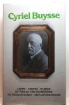 BUYSSE Cyriel - Romans en Verhalen: Lente - Tantes - Uleken - De wraak van Permentier - De biezenstekker - Een levensdroom