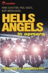 H. Schutten, P. Vugts - Hells Angels In Opmars Motorclub Of Misd