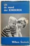 Enzinck Willem - Uit de mond der kinderen