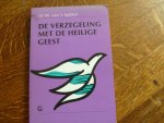 Spijker 't van W. - De verzegeling met de Heilige Geest