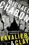 Michael Chabon - De wonderlijke avonturen van Kavalier & Clay